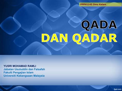 Qada Dan Qadr Ppt