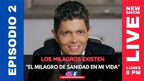 El Milagro De Sanidad En Mi Vida Los Milagros Existen Youtube