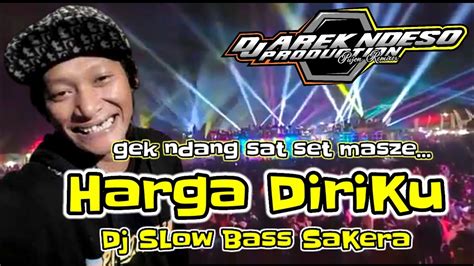 Bila Kamu Tak Lagi Denganku Dj Harga Diriku Wali Band Slow Bass