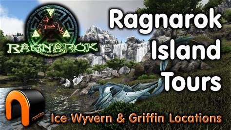 Ark NEW RAGNAROK MAP Plus Griffin Ice Wyvern Locations YouTube