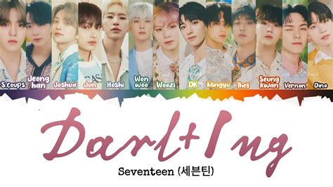 Seventeen Darl Ing Indo Sub Lyrics Color Coded Ind Eng