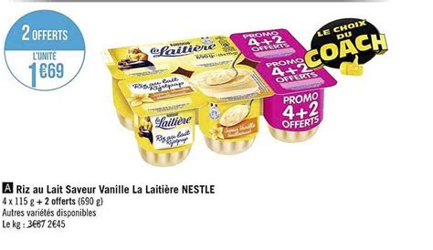 Promo Riz Au Lait Saveur Vanille La Laitière Nestlé chez Géant