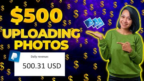 Earn 500 Day Uploading Images Get Paid To Upload Photos Make Money