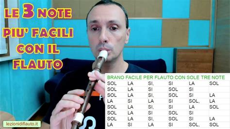 Le 3 note più facili da suonare con il flauto YouTube