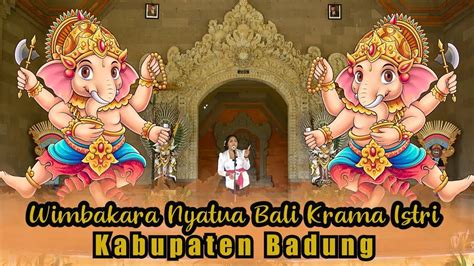 LOMBA MASATUA BALI PAIKETAN KRAMA ISTRI KABUPATEN BADUNG BULAN BAHASA