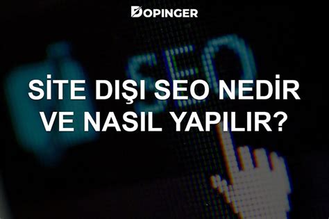 Site Dışı SEO Nedir ve Nasıl Yapılır Celal Yurtcu