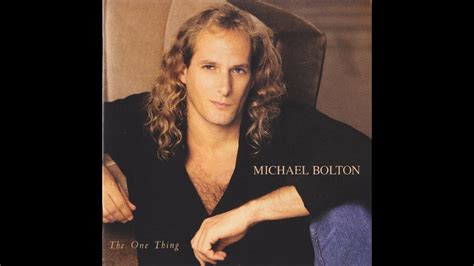 Michael Bolton Said I Loved You But I Lied Hq Flac Youtube