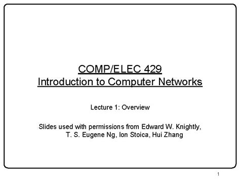 Compelec 429 Introduction To Computer Networks Lecture 1