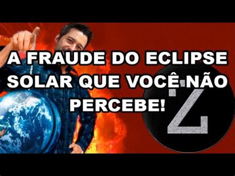 Eclipse Solar N O Olhe Para O Sol Gado Idiota Youtube