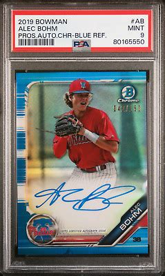 2019 Bowman Draft Chrome Alec Bohm RC AUTO BLUE REF REFRACTOR 150