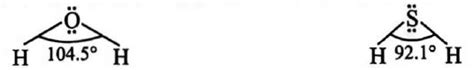 Bond angle in H2O (104.5°) is higher than the bond angle of H2S (92.1°). The difference is due to