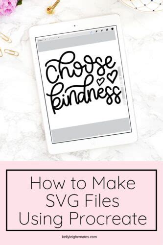 How To Create SVG Files Using Procreate Kelly Leigh Creates
