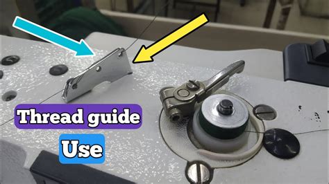 How To Use Thread Guide Sewing Machine Setting Jack Juki Ddl