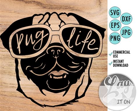 Pug Life Svg Cut File For Cricut And Silhouette Funny Pug Etsy