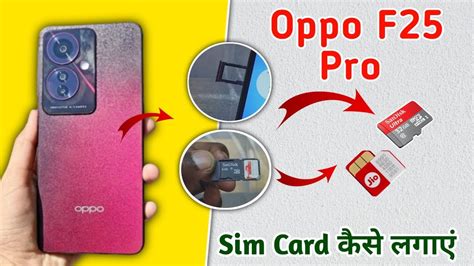 Oppo F25 Pro Sim Slot Oppo F25 Pro Sim Card Kaise Lagaye How To