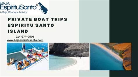 Ppt Explore The Beauty Of Espiritu Santo Island With Private Boat