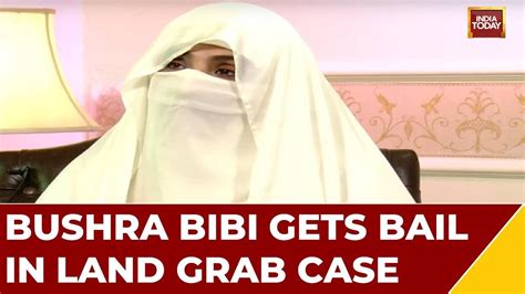 Imran S Wife Bushra Bibi Granted Bail PTI To Sue Pak Anti Graft Body