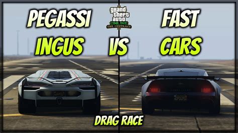 Pegassi Ingus VS Fast Cars In GTA 5 Online Drag Race YouTube