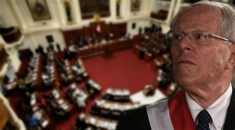 Congreso Admiti Una Moci N De Vacancia Presidencial Contra Ppk Y Este