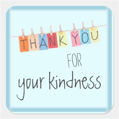 Thank You for Your Kindness Stickers | Zazzle.com