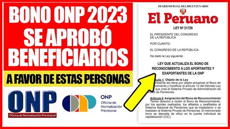 Ya Es Oficial ONP Aprobó Bono ONP 2023 Ellos serán beneficiarios