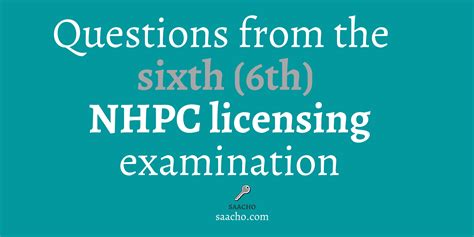 Questions From The Sixth Th Nhpc Licensing Examination