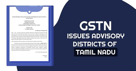 GSTN Issues Advisory GSTR 1 Filing For Some Tamil Nadu Districts