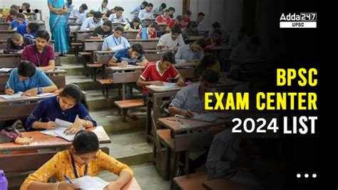 70th Bpsc Exam Centre 2024 Code List Districts And Location Wise Details