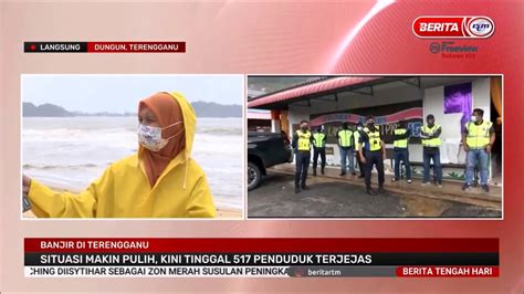 11 JAN 2021 BERITA TGH HARI LANGSUNG DUNGUN BANJIR DI TERENGGANU