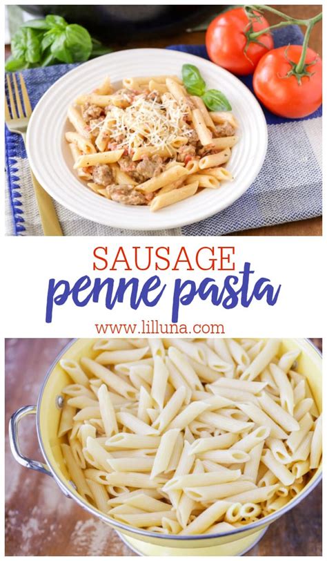 Sausage Penne Pasta Recipe {20 Minute Dinner Idea} Lil Luna