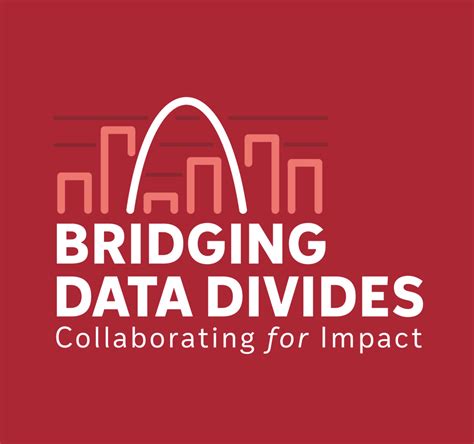 Bridging Data Divides: Collaborating for Impact | In St. Louis, For St