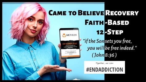 Came To Believe Recovery Faith Based 12 Step Addiction Recovery Youtube