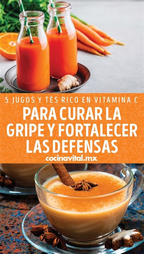 Jugos Y T S Ricos En Vitamina C Para Curar La Gripe Y Reforzar