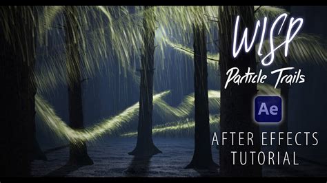 Make Easy 3D Particle Trails WISP After Effects Tutorial YouTube