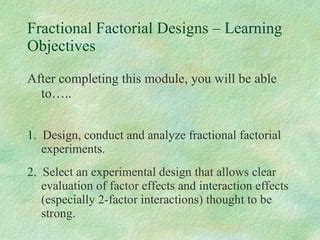 Fractional Factorial Designs Ppt