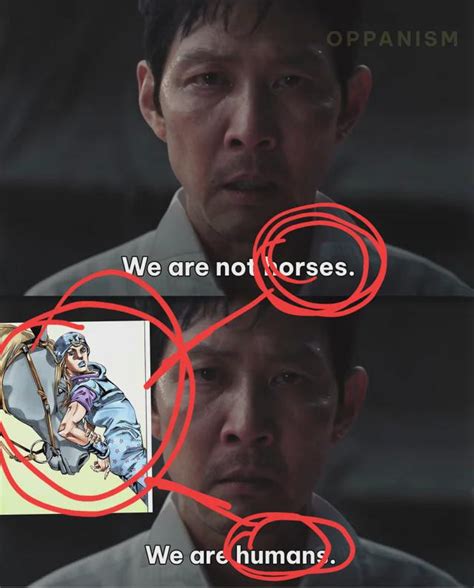 We are not humans, we are horses | /r/ShitPostCrusaders/ | Know Your Meme