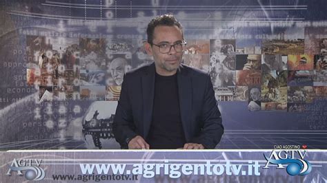 Telegiornale Agrigentotv Del News Agtv Youtube