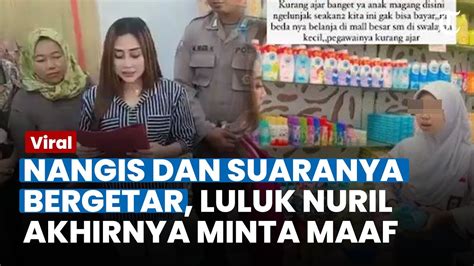 LULUK NURIL Akhirnya Minta Maaf Usai Maki Siswi SMK Nangis Hingga