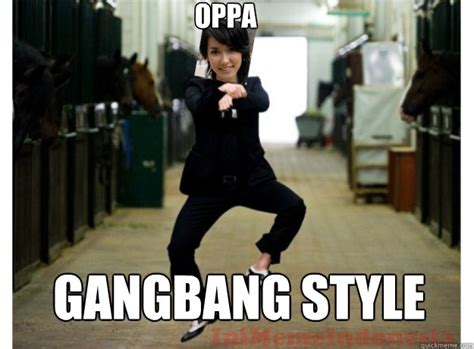 Oppa Gangbang Style Maria Ozawa Gangnam Quickmeme