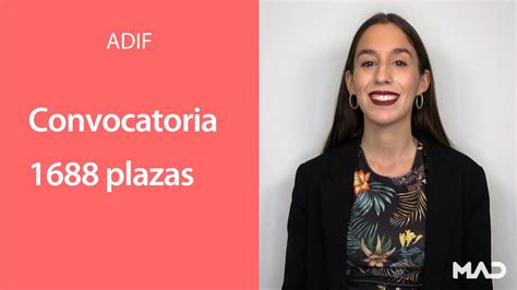 Convocadas Plazas Oposiciones Adif Mad Youtube