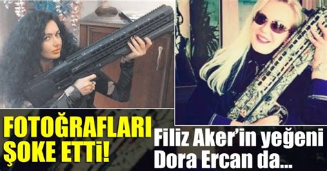 Filiz Akerin Yeğeni Dora Ercanın Fotoğrafları şoke Etti Son Dakika