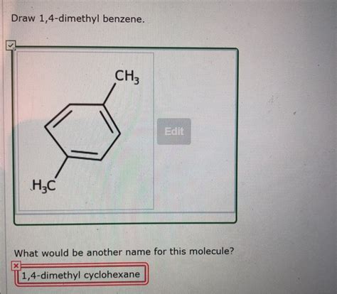 Solved Draw Dimethyl Benzene Ch Edit H C What Would Be Chegg