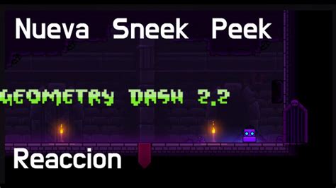 Reaccionando A La Nueva Sneak Peak De Geometry Dash 2 2 JoacoSFX