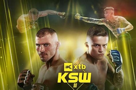 Ksw Karta Walk Gala Xtb Ksw Kolejno Walk Xtb Ksw Kto Walczy