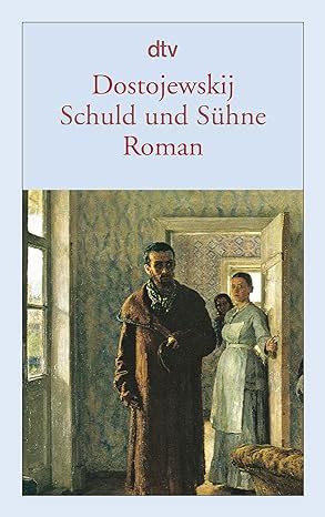 Schuld Und S Hne Roman Dostojewskij Fjodor M Hoffmann Richard