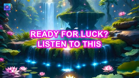 Ready For Luck Listen To This ~ Miracles Youve Been Waiting For