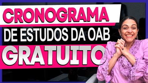 Cronograma De Estudos Da OAB Gratuito Saiba Como Ter O Seu YouTube