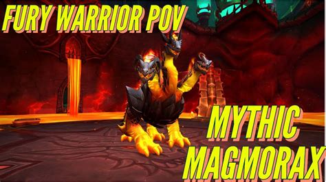 Mythic Magmorax Fury Warrior POV YouTube