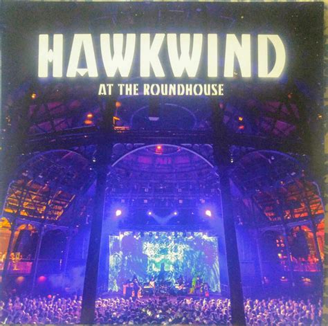 Hawkwind At The Roundhouse 2018 Vinyl Discogs