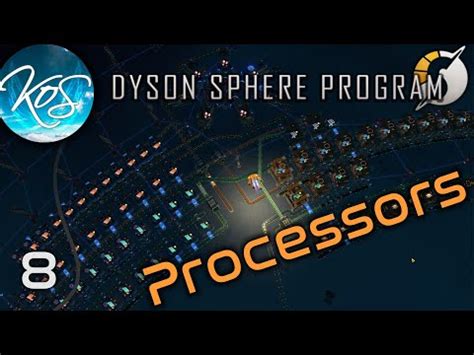 Dyson Sphere Program Making Processors Preparations Let S Play